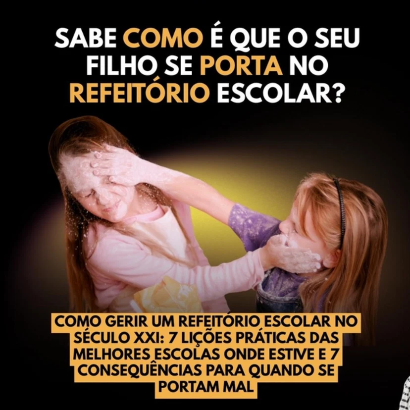 Como gerir um refeitório escolar no século XXI: 7 lições práticas e 7 consequências