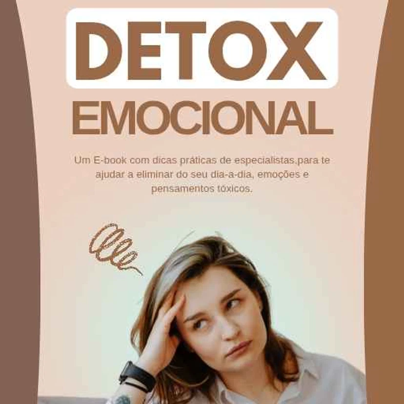 Detox emocional ( Transforma a sua vida)