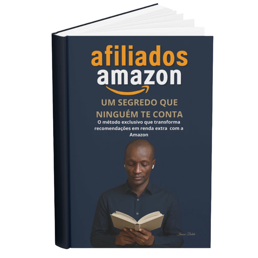 Afiliado Amazon - Um segredo que ninguém te conta