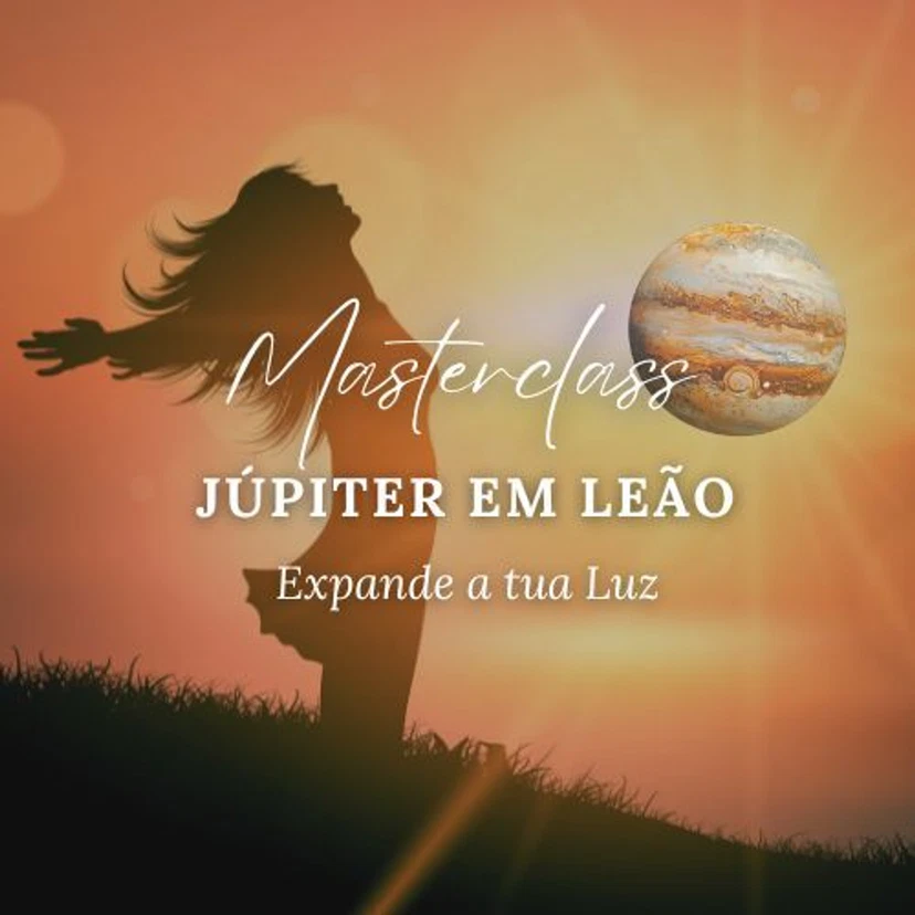 Júpiter em Leão: Expanda a tua Luz