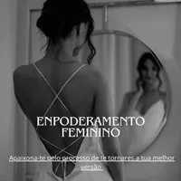 Empoderamento Feminino - Torna-te na tua melhor versão